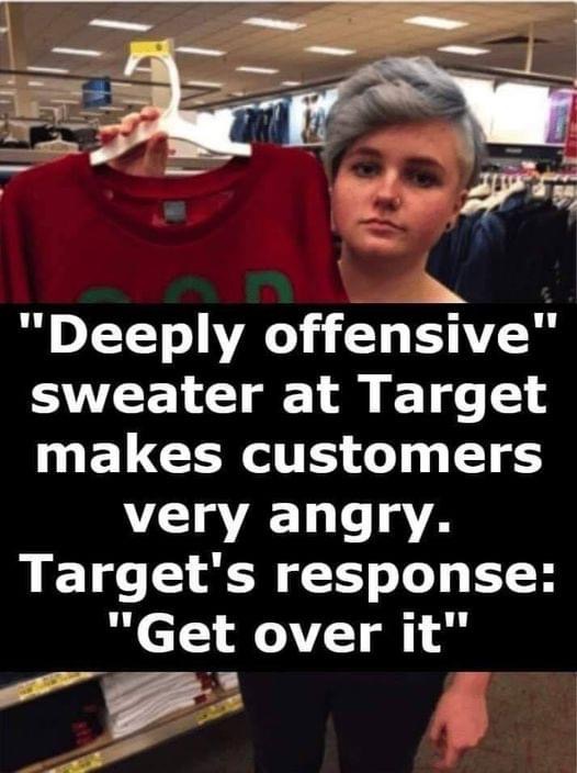 Woman calls sweater at Target ‘deeply offensive’ and Target responds: get over it